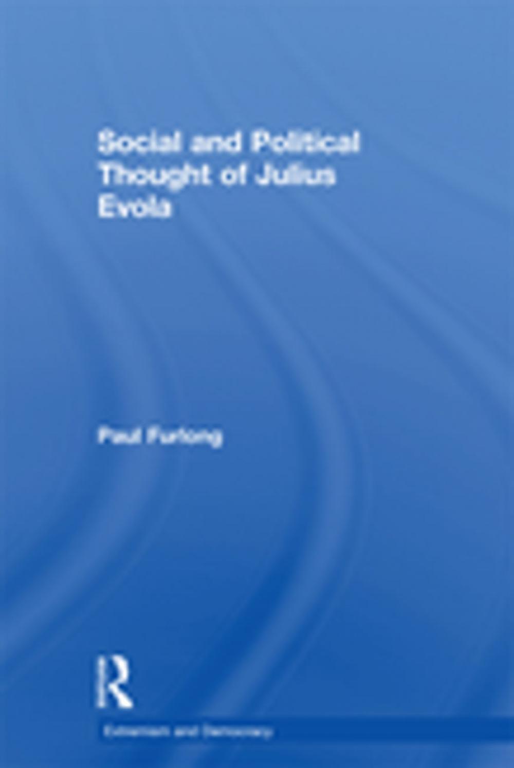Big bigCover of Social and Political Thought of Julius Evola