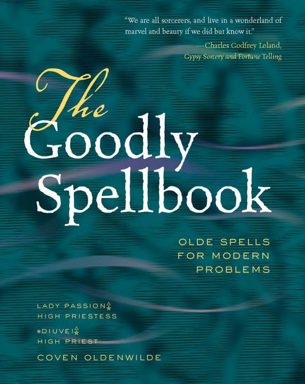 Big bigCover of The Goodly Spellbook