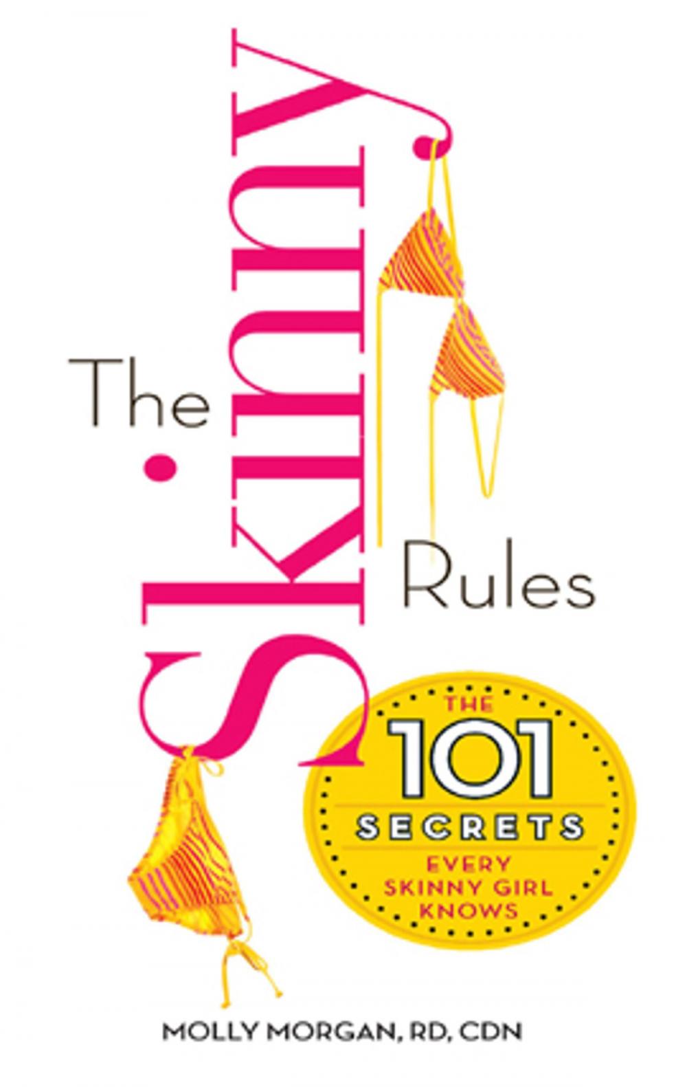 Big bigCover of The Skinny Rules