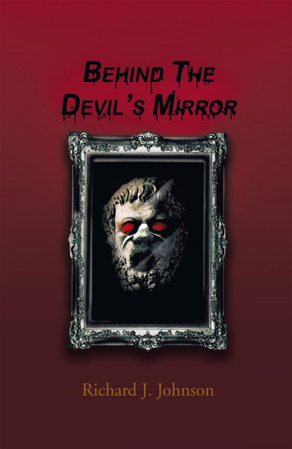 Big bigCover of Behind the Devil’S Mirror