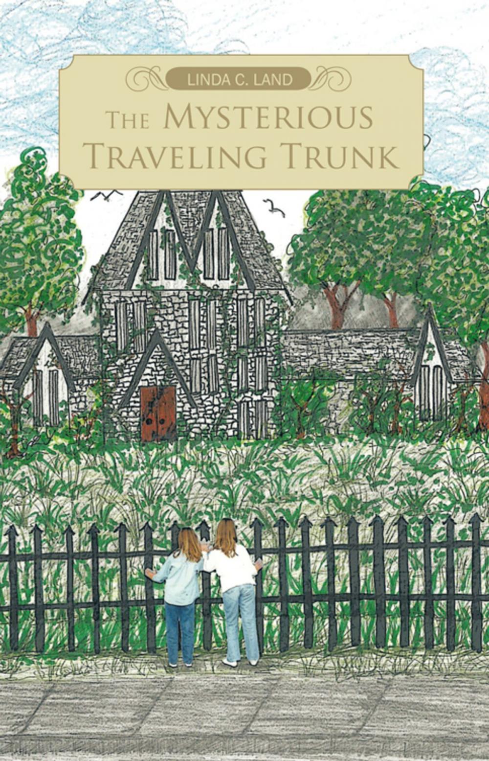 Big bigCover of The Mysterious Traveling Trunk