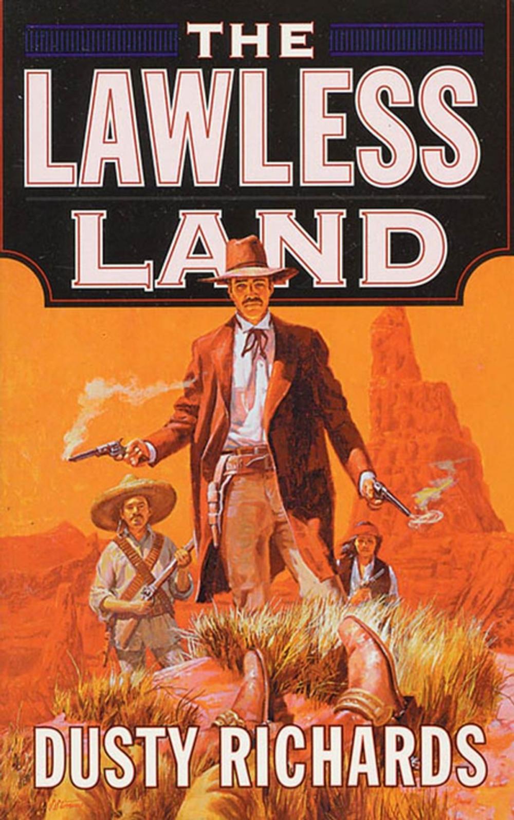 Big bigCover of The Lawless Land