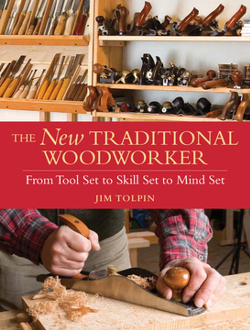Big bigCover of The New Traditional Woodworker