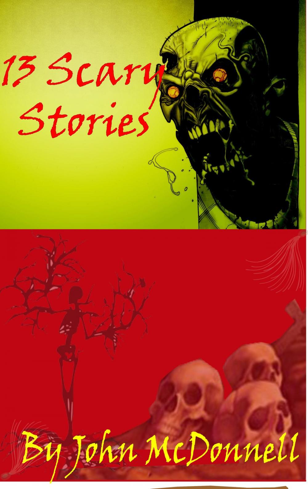 Big bigCover of 13 Scary Stories