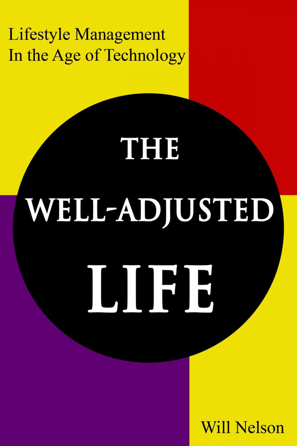 Big bigCover of The Well-Adjusted Life