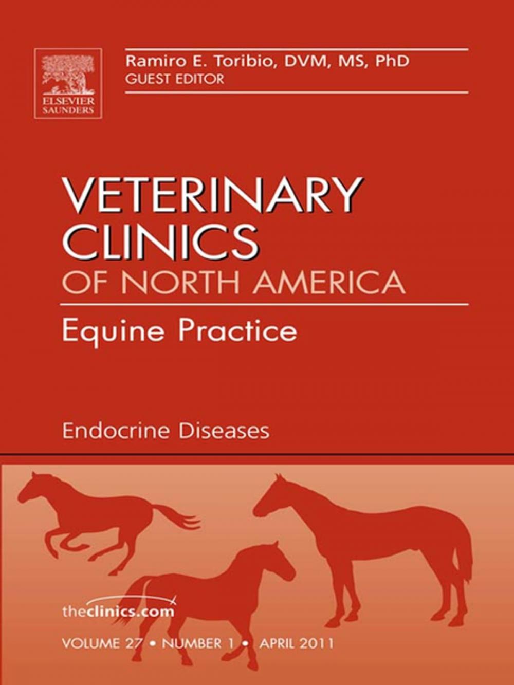 Big bigCover of Endocrine Diseases, An Issue of Veterinary Clinics: Equine Practice - E-Book