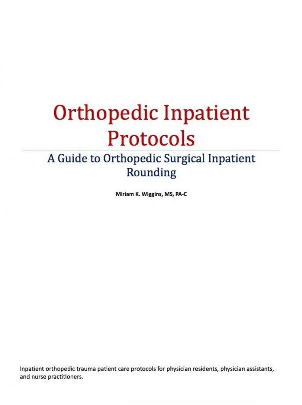 Big bigCover of Orthopedic Inpatient Protocols