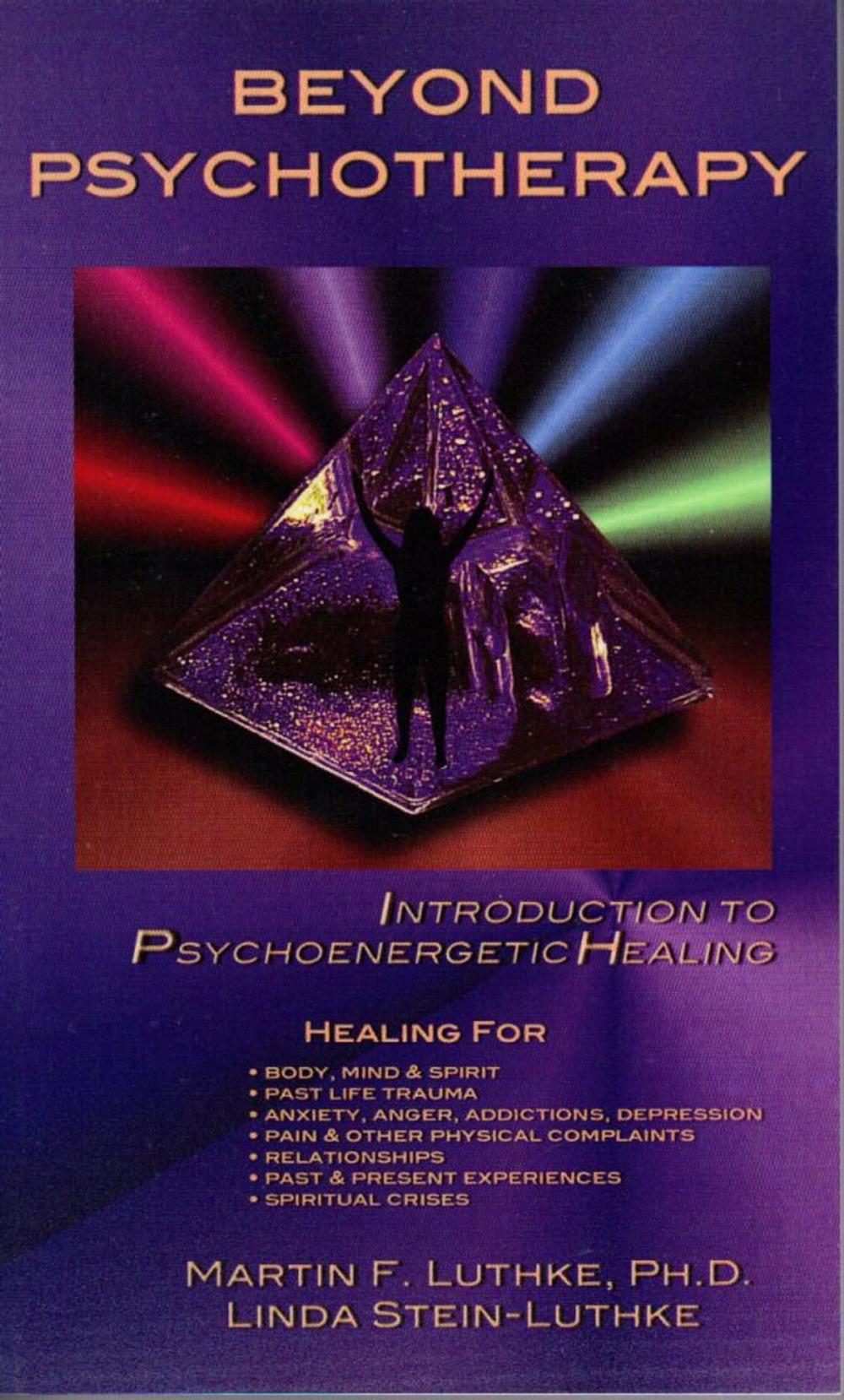 Big bigCover of Beyond Psychotherapy: Introduction to Psychoenergetic Healing