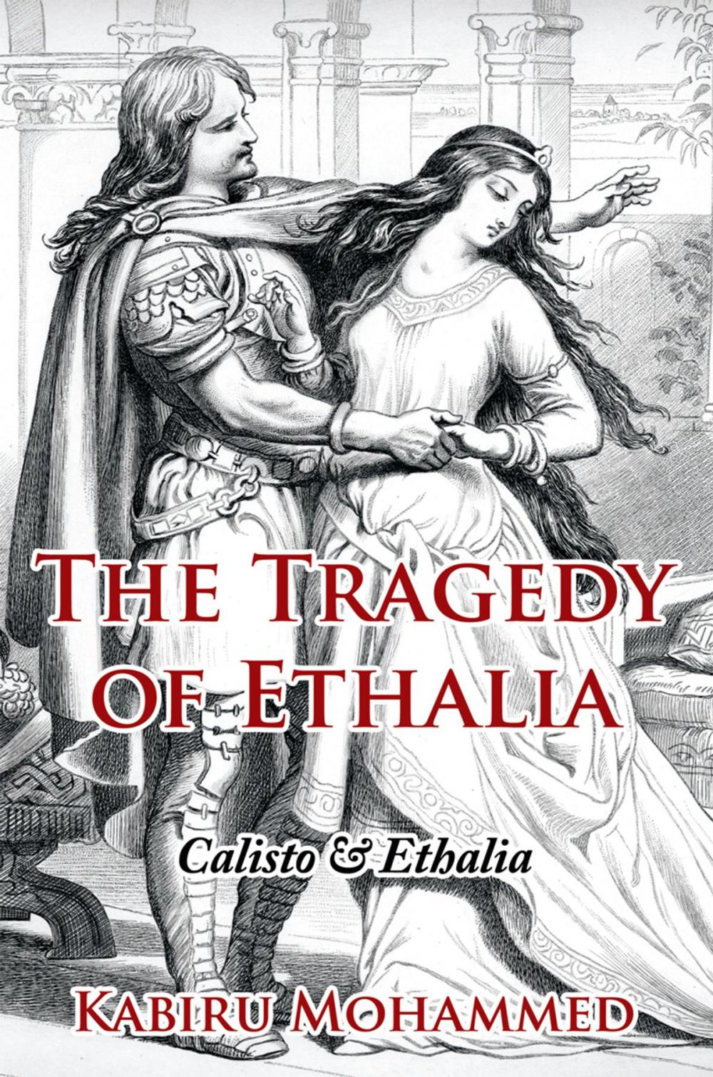 Big bigCover of The Tragedy of Ethalia