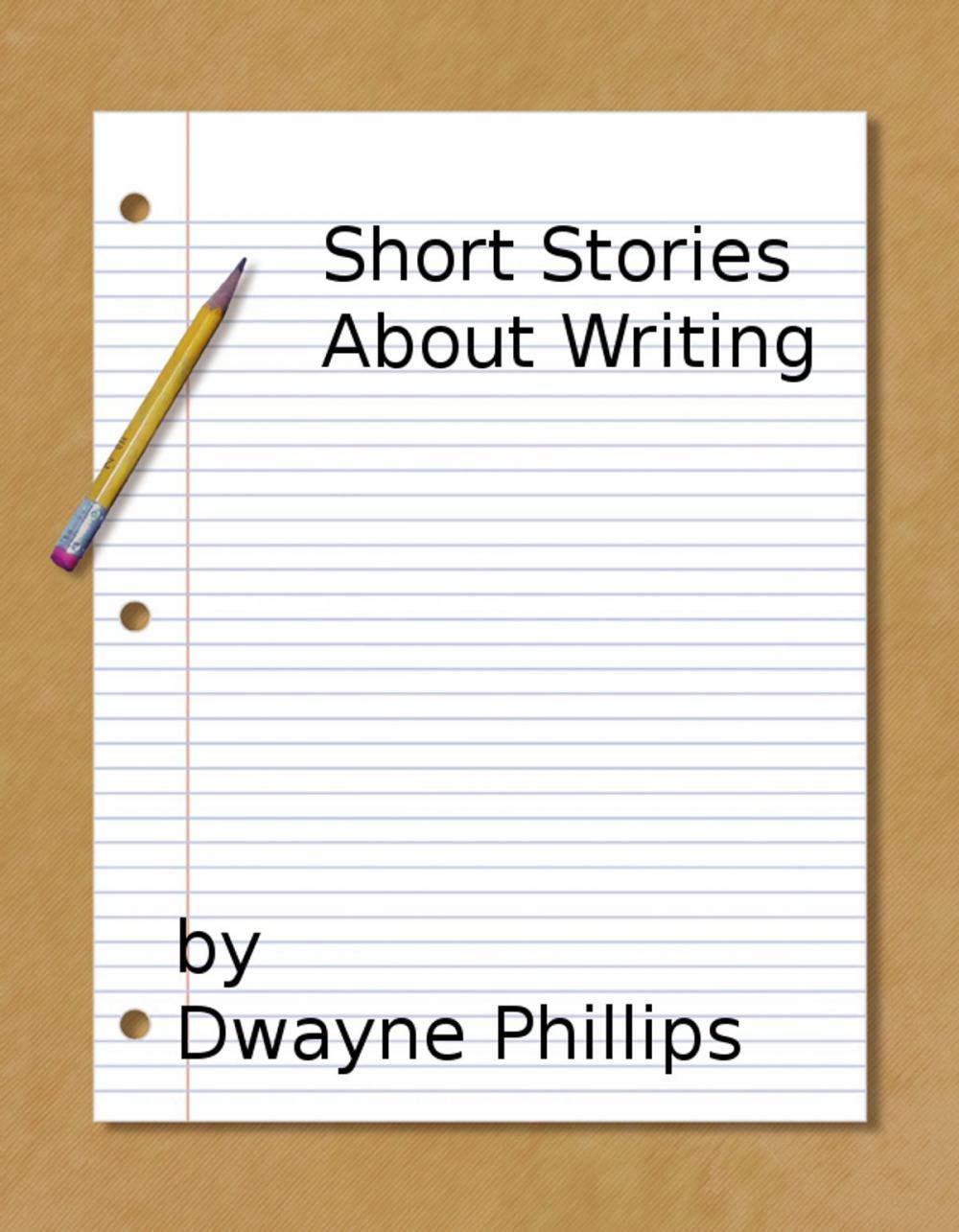 Big bigCover of Short Stories About Writing
