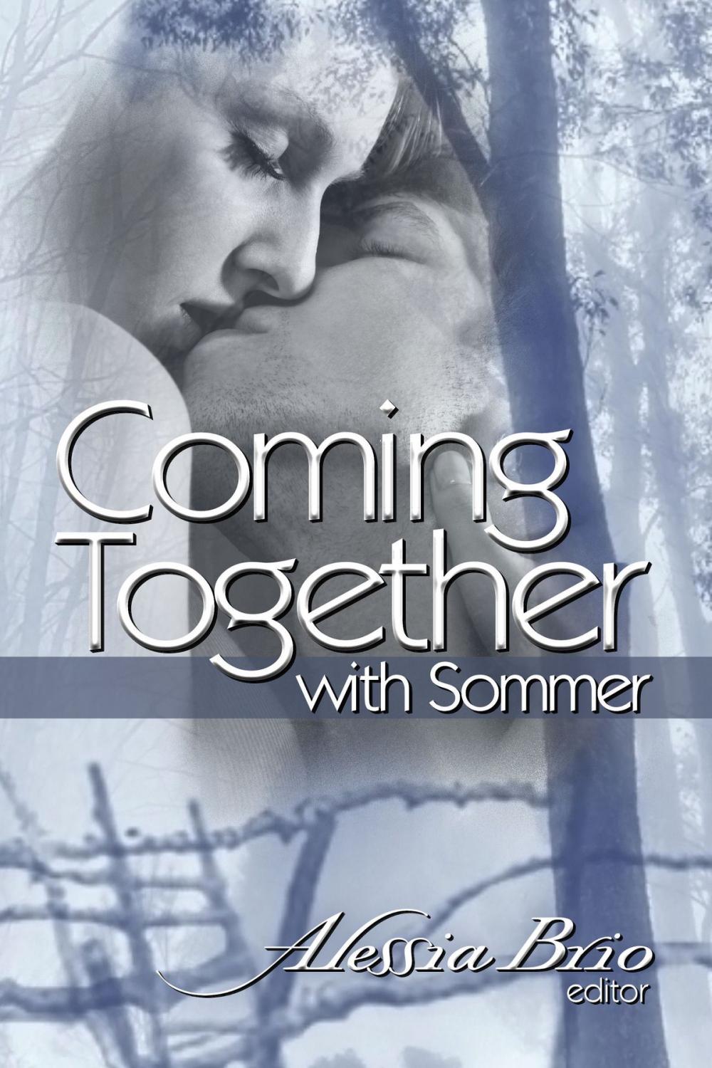 Big bigCover of Coming Together: With Sommer