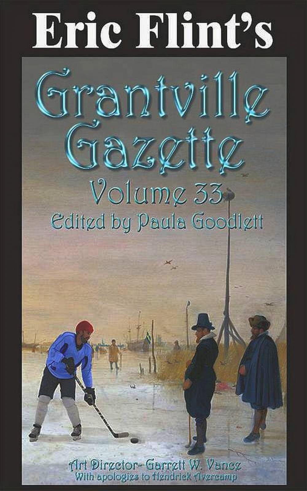 Big bigCover of Eric Flint's Grantville Gazette Volume 33