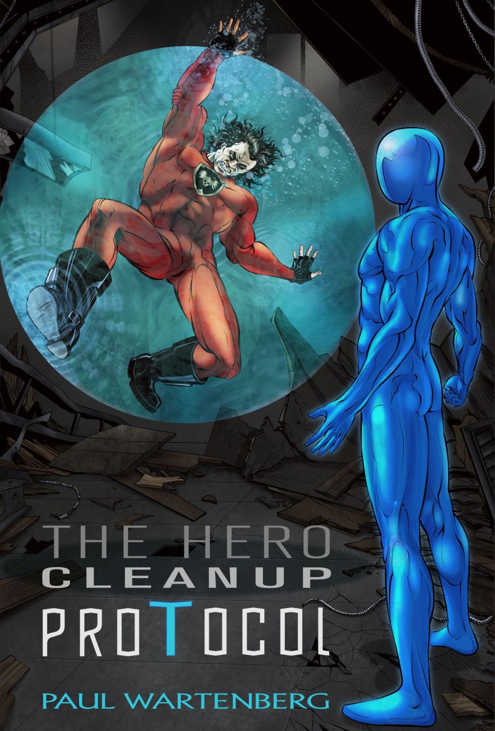 Big bigCover of The Hero Cleanup Protocol