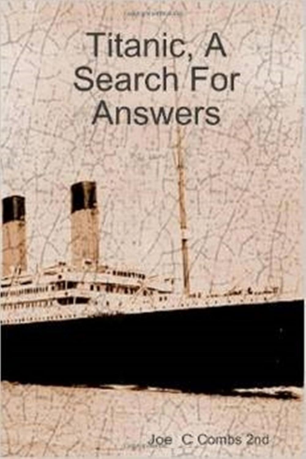 Big bigCover of Titanic, A Search For Answers