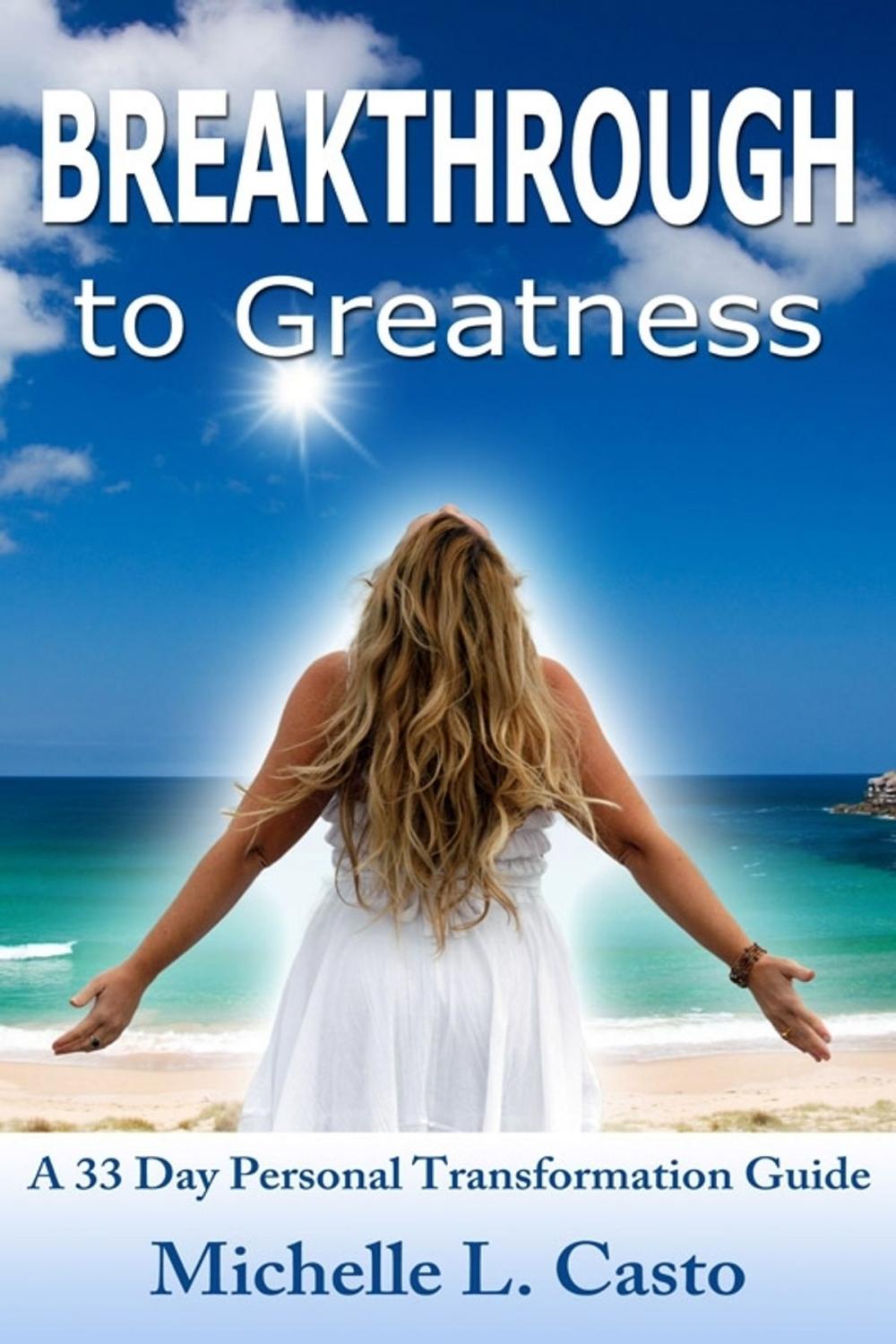 Big bigCover of Breakthrough to Greatness Guide