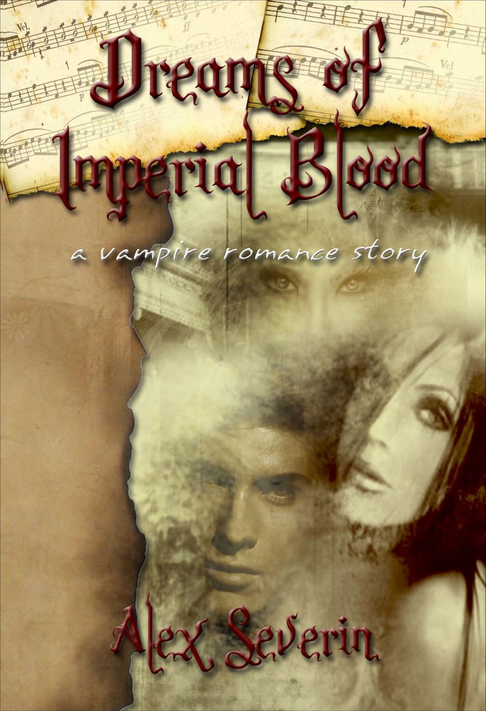 Big bigCover of Dreams of Imperial Blood: A Vampire Romance Short Story