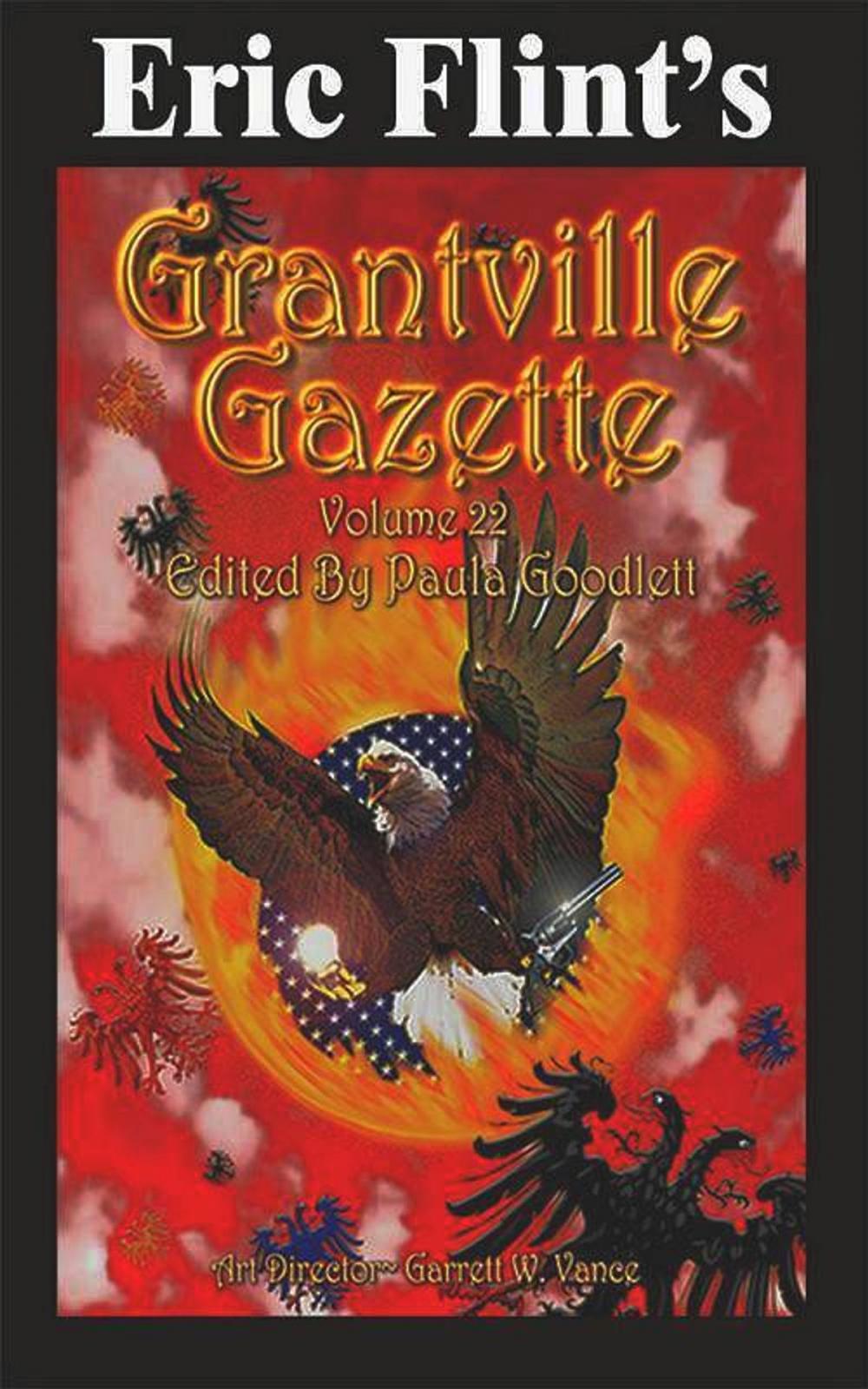 Big bigCover of Eric Flint's Grantville Gazette Volume 22