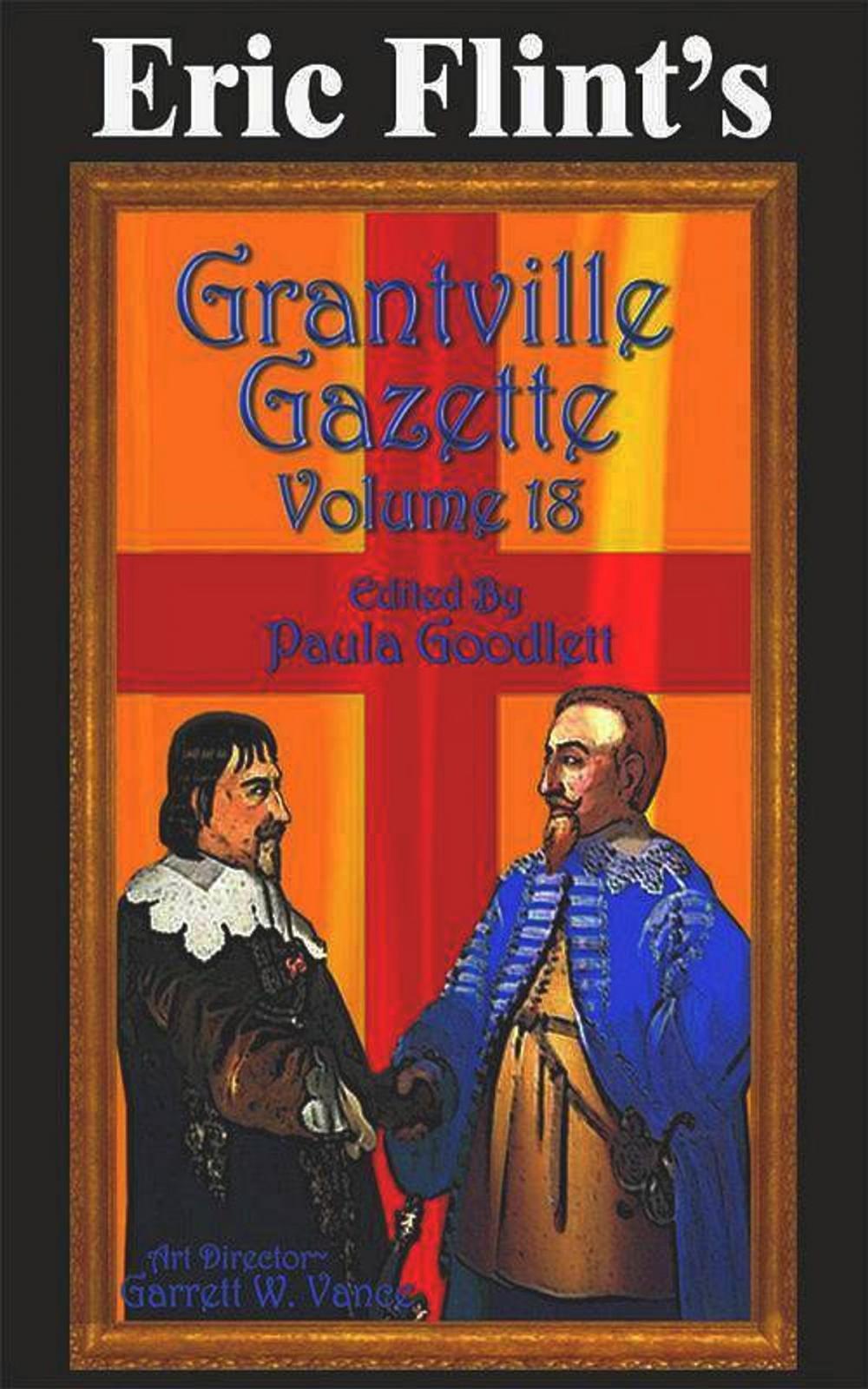 Big bigCover of Eric Flint's Grantville Gazette Volume 18