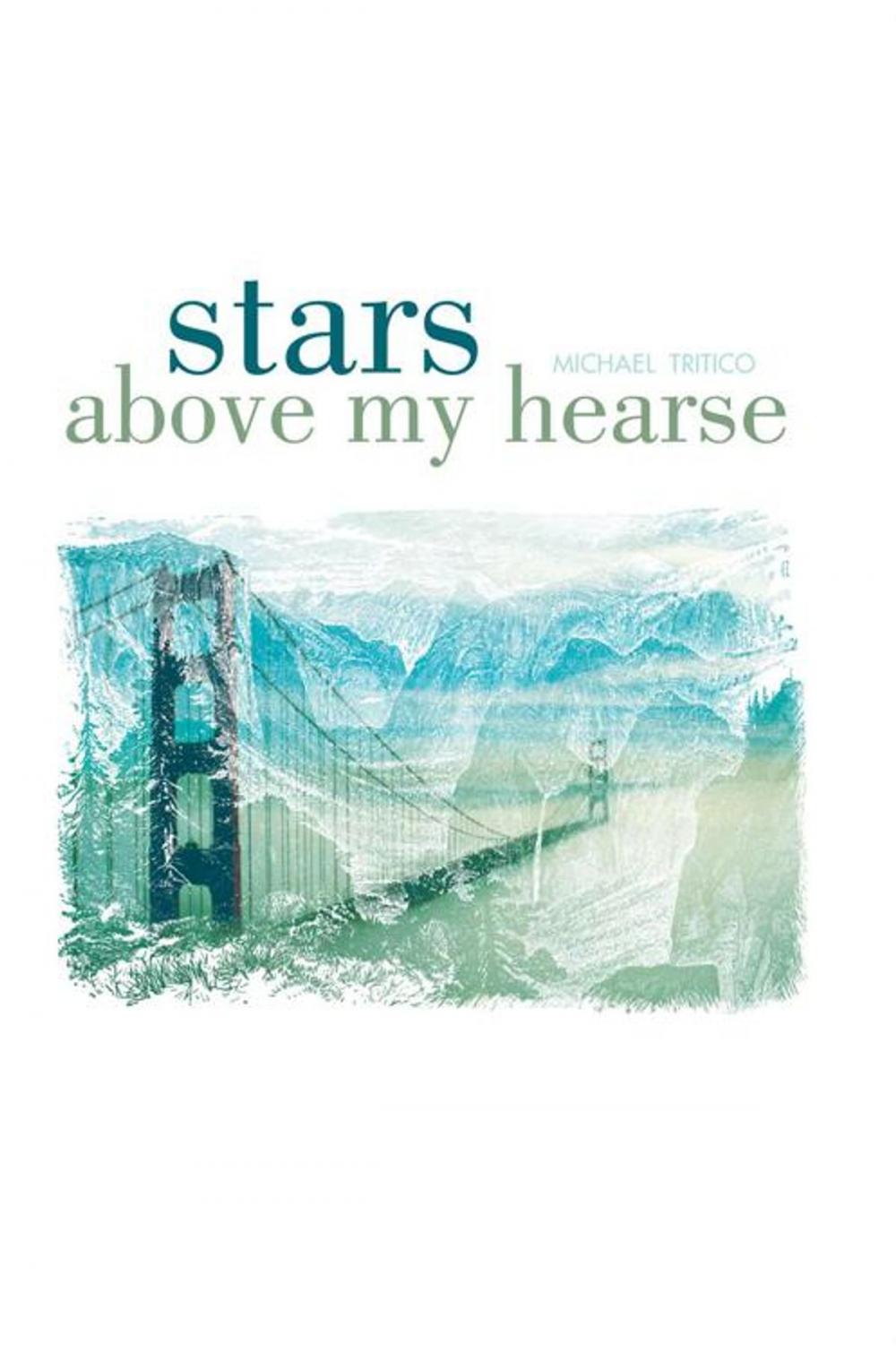 Big bigCover of Stars Above My Hearse