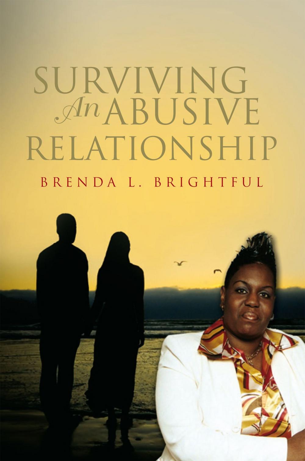 Big bigCover of Surviving an Abusive Relationship