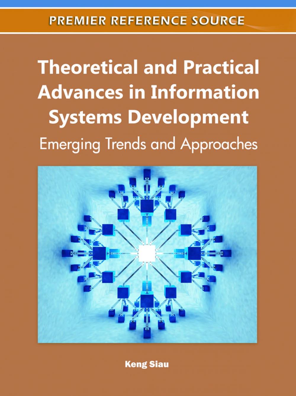 Big bigCover of Theoretical and Practical Advances in Information Systems Development