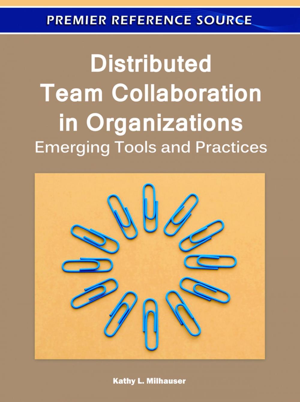 Big bigCover of Distributed Team Collaboration in Organizations