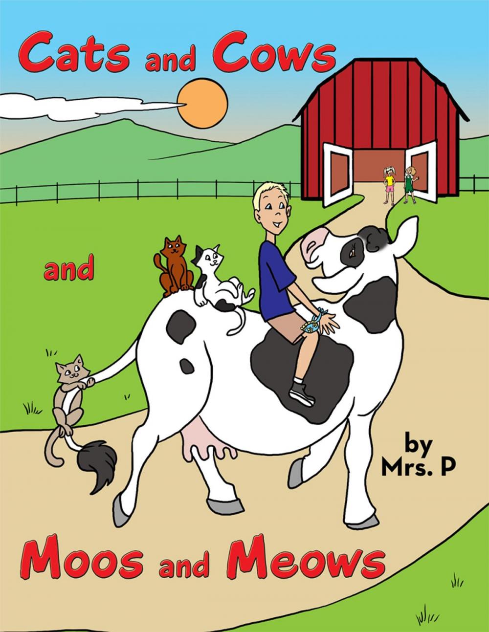 Big bigCover of Cats and Cows and Moos and Meows