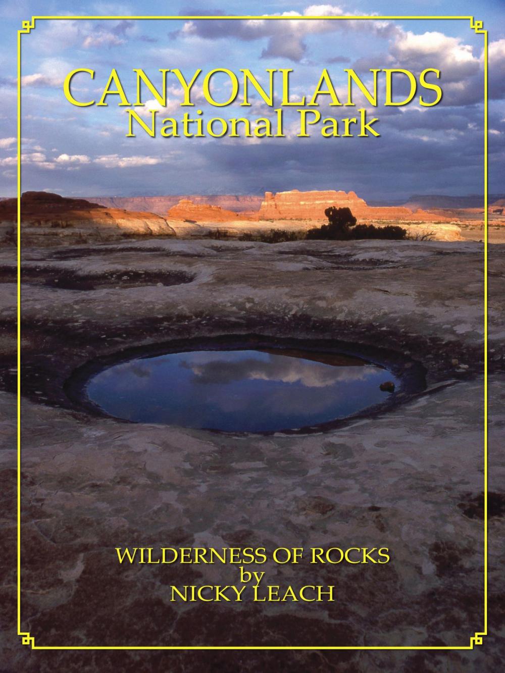 Big bigCover of Canyonlands: Wilderness of Rocks