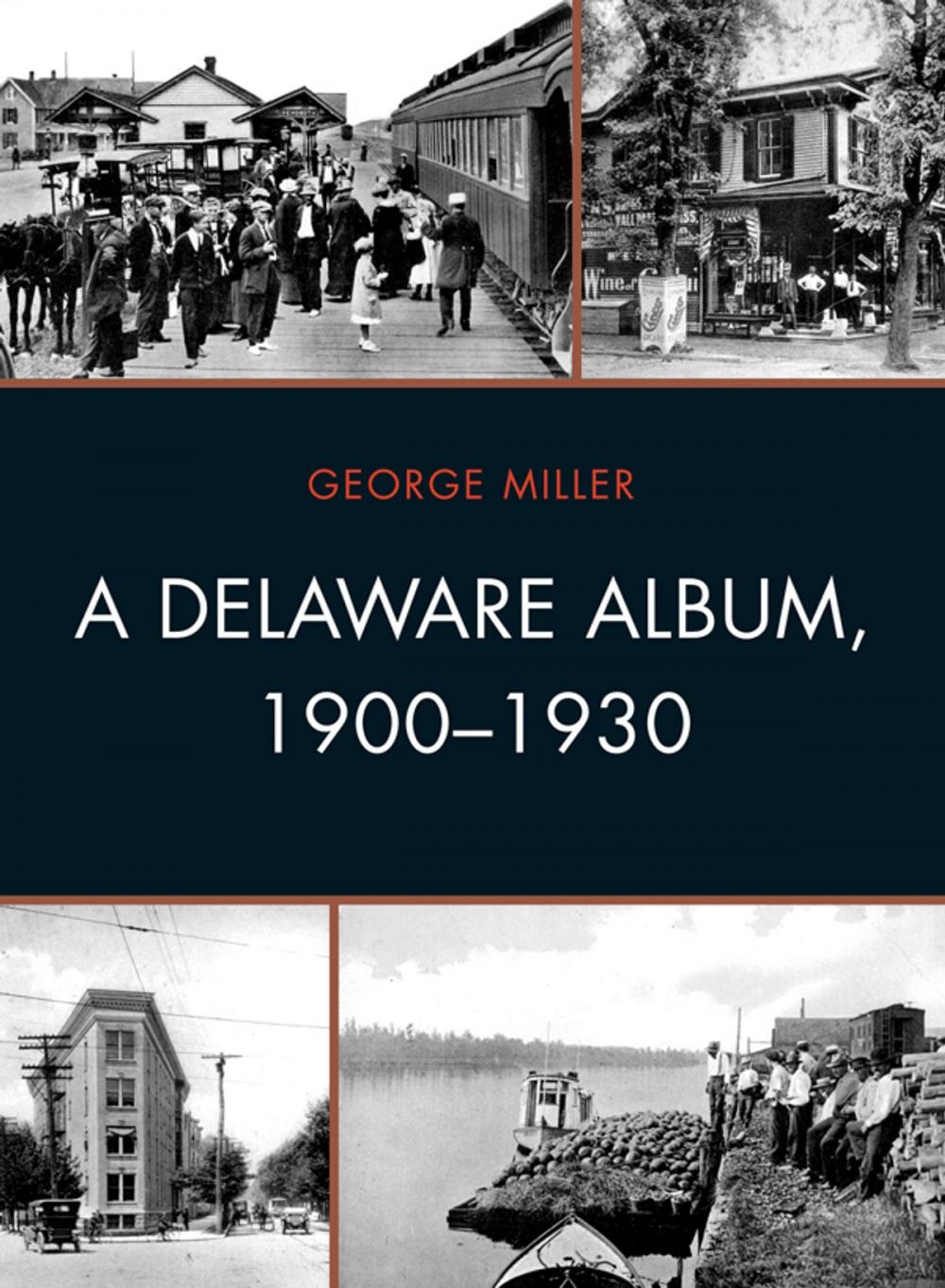 Big bigCover of A Delaware Album, 1900-1930