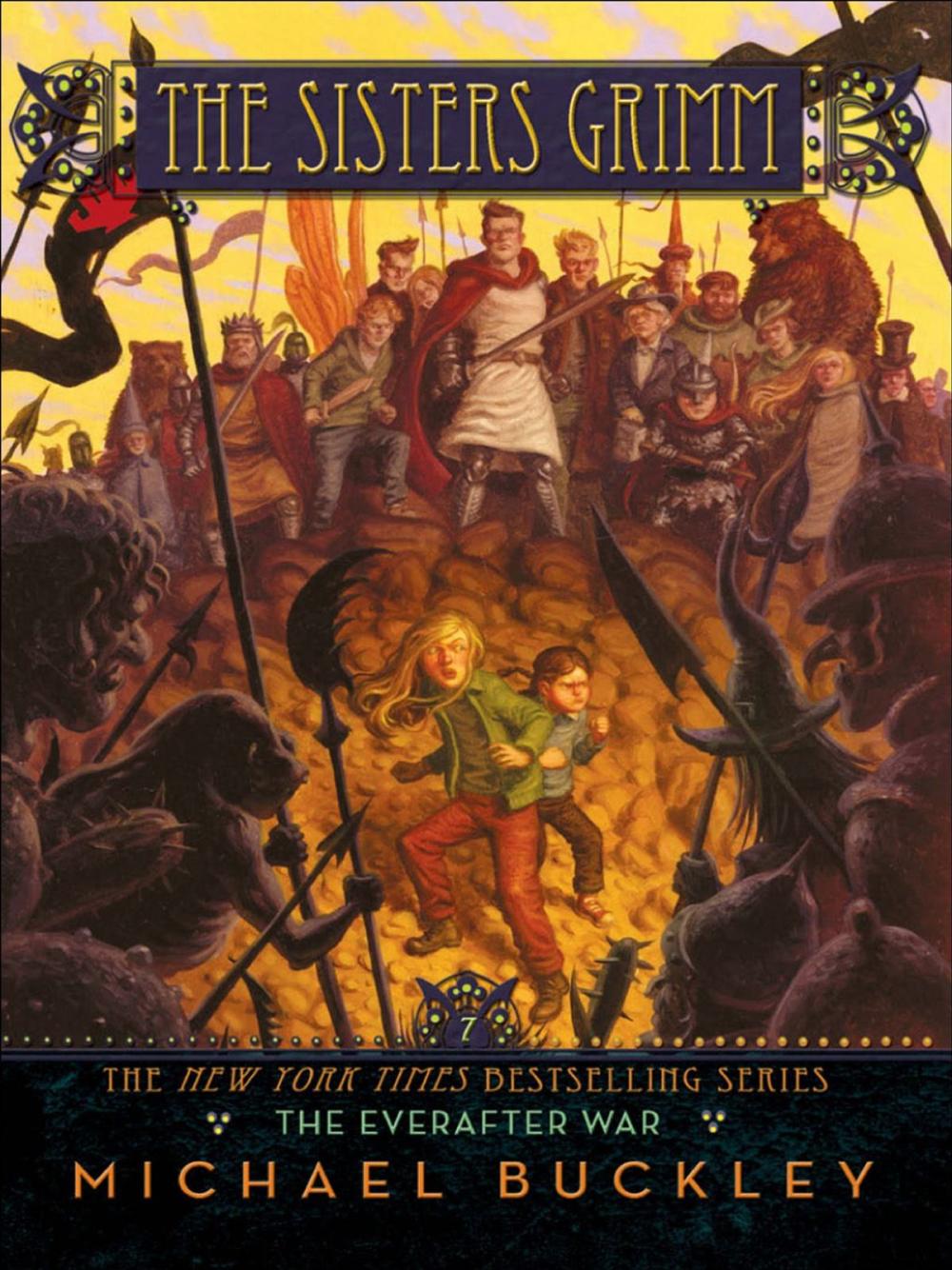 Big bigCover of The Everafter War (Sisters Grimm #7)