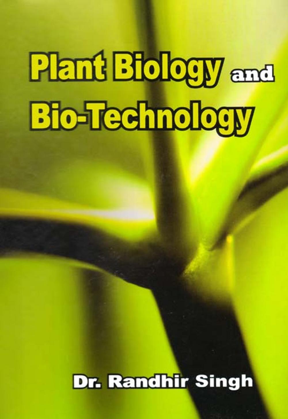 Big bigCover of Plant Biology and Biotechnology
