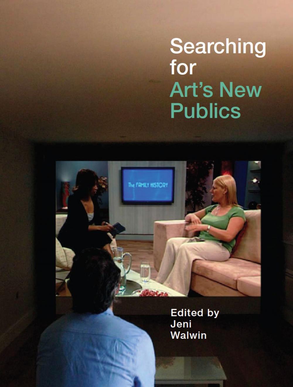 Big bigCover of Searching for Art's New Publics