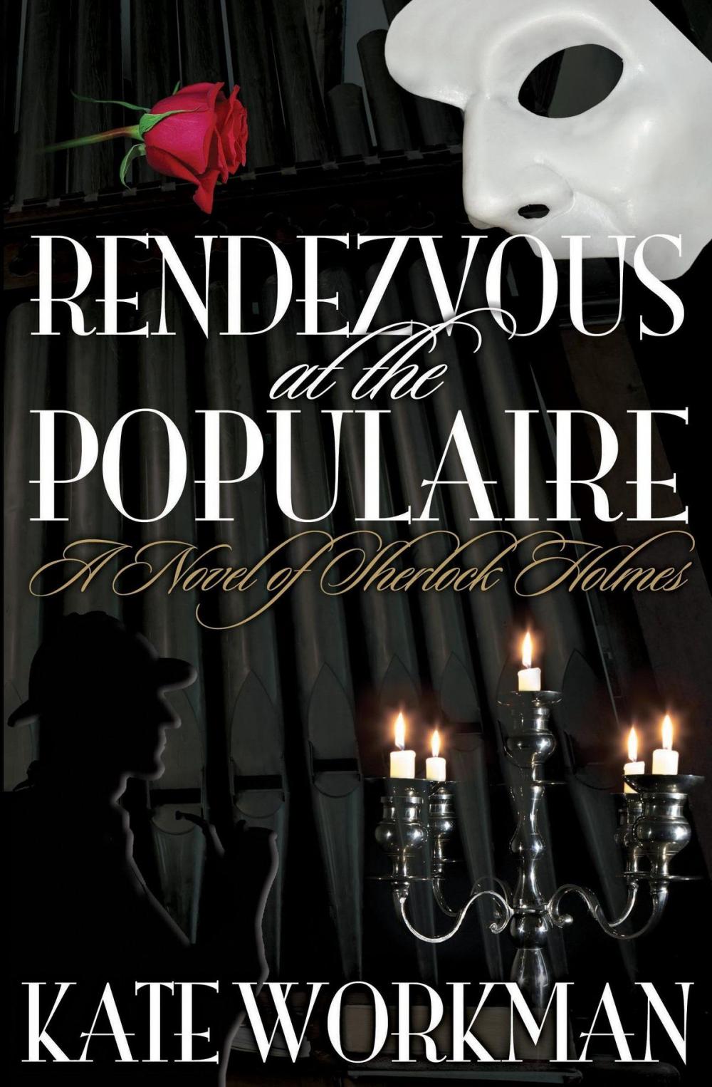 Big bigCover of Rendezvous at The Populaire A Novel of Sherlock Holmes