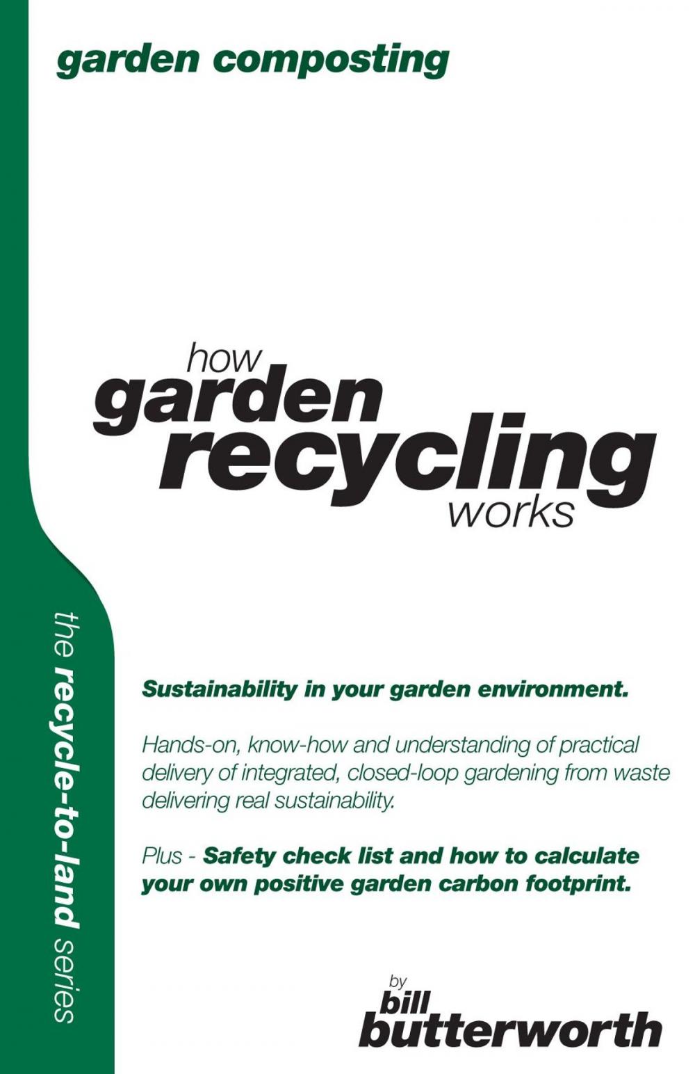 Big bigCover of Garden Composting: How Garden Recycling Works