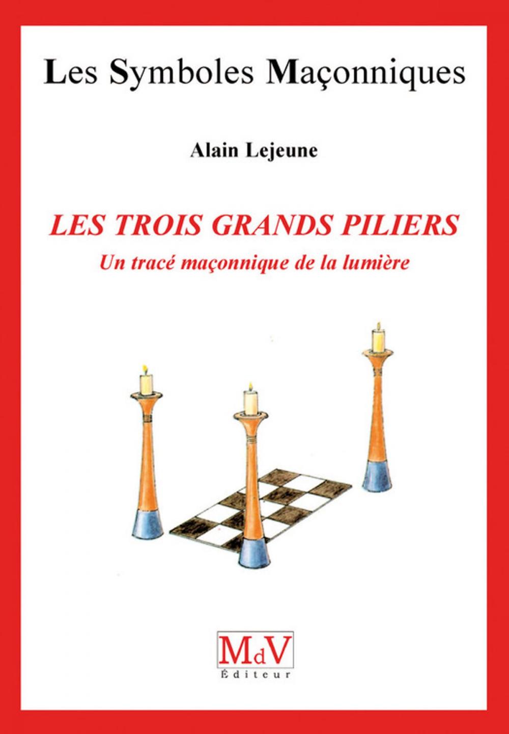 Big bigCover of N.8 Les trois grands piliers