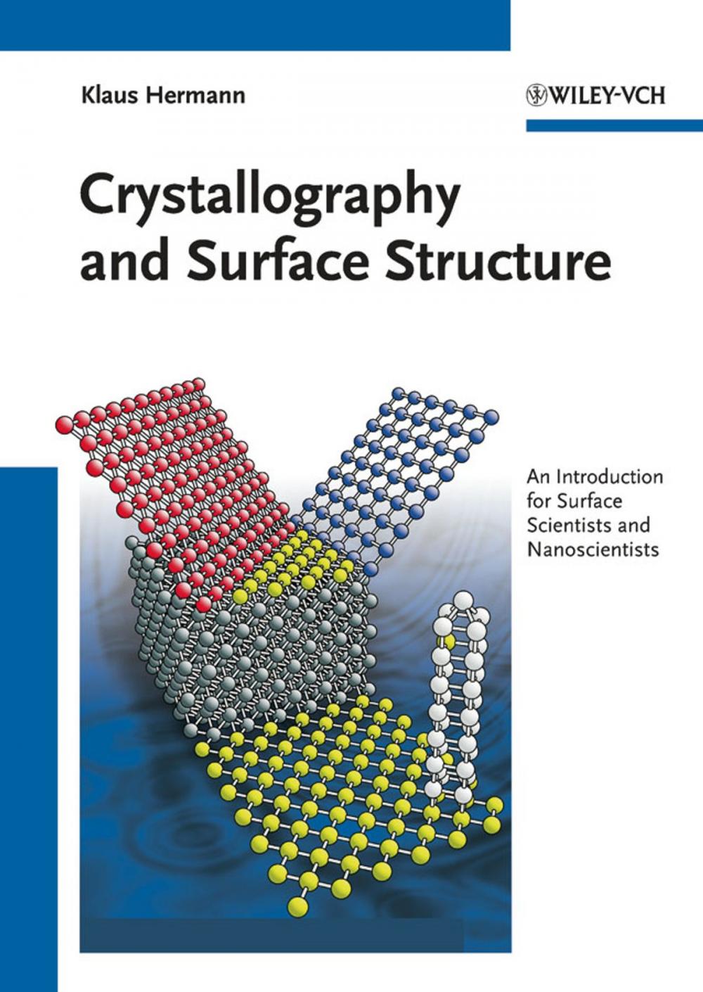 Big bigCover of Crystallography and Surface Structure