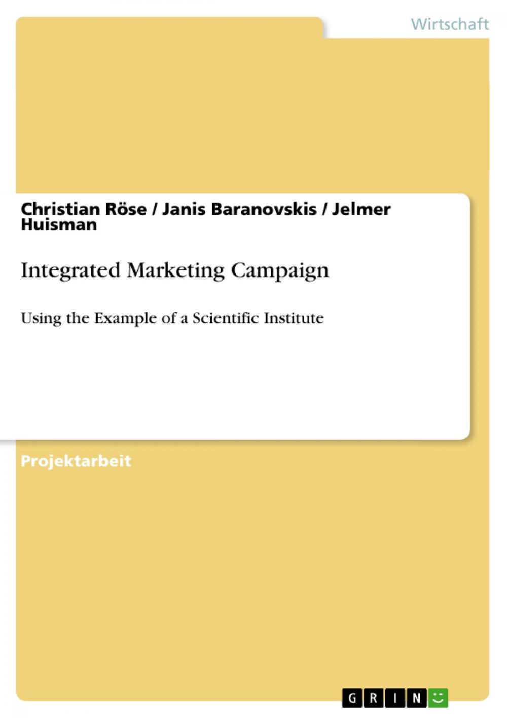 Big bigCover of Integrated Marketing Campaign