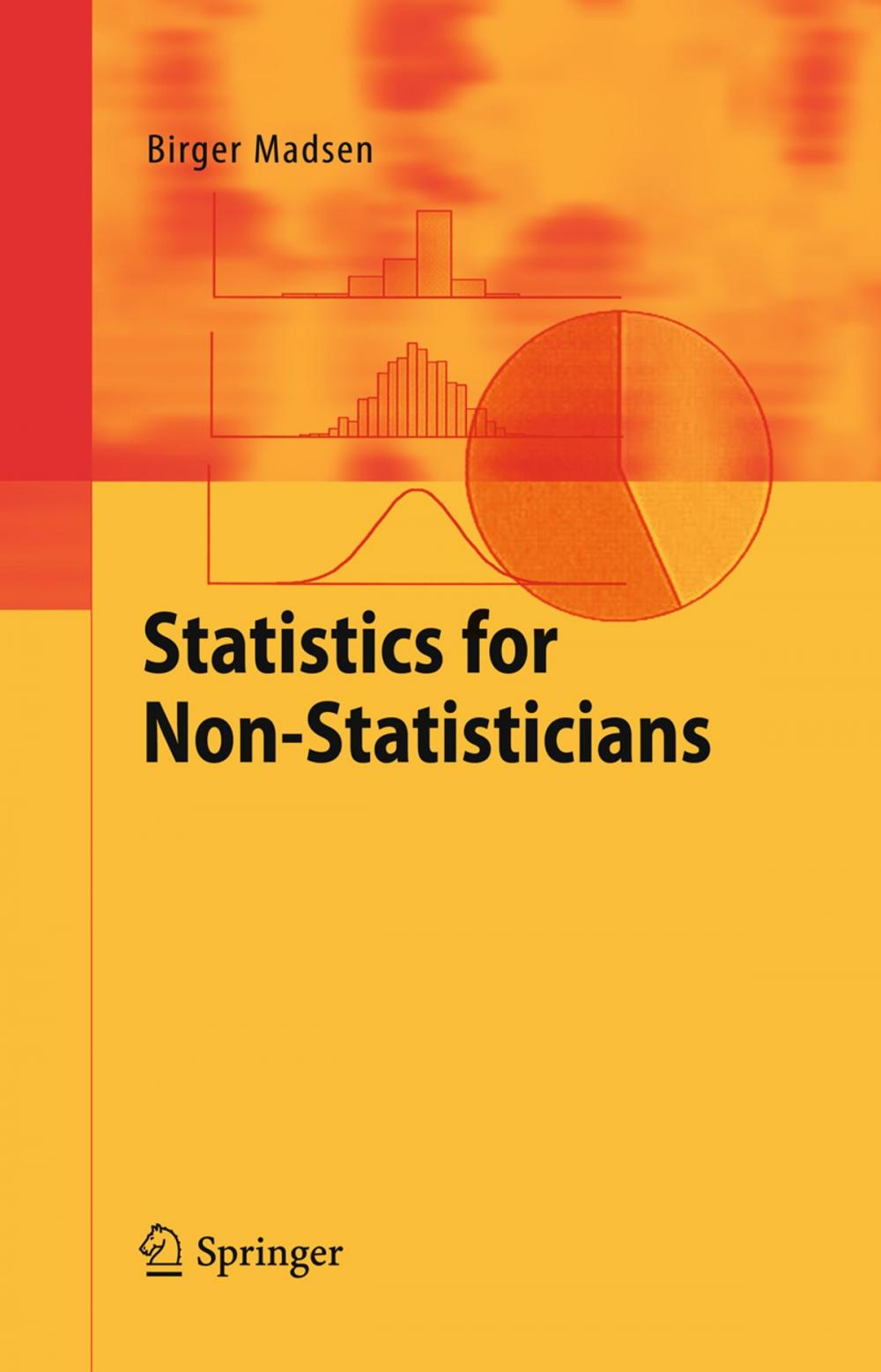 Big bigCover of Statistics for Non-Statisticians