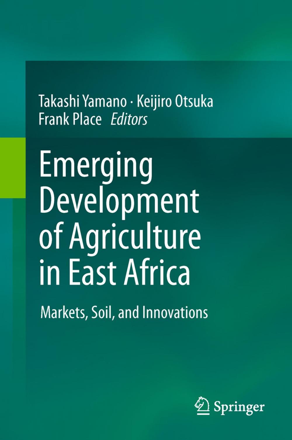 Big bigCover of Emerging Development of Agriculture in East Africa
