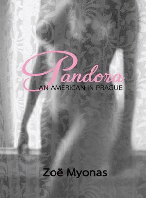 Cover of the book Pandora ~ An American in Prague by Danna Kellie Bellamy Tayer Hernandez