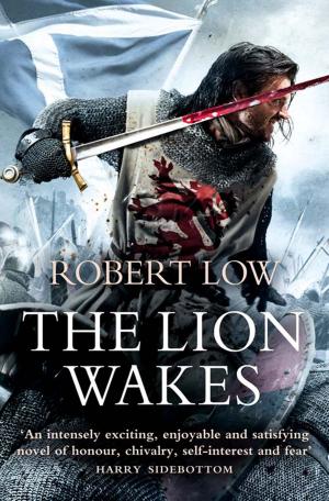Cover of the book The Lion Wakes (The Kingdom Series) by Clive Dickinson