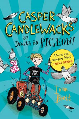 Cover of the book Casper Candlewacks in Death by Pigeon! (Casper Candlewacks, Book 1) by Gregg Hurwitz
