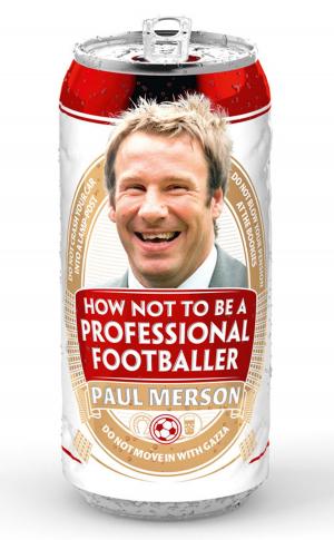 Book cover of How Not to Be a Professional Footballer