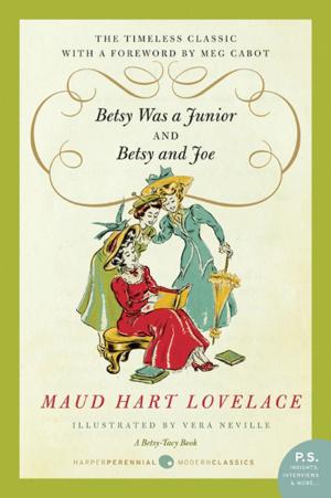 Cover of the book Betsy Was a Junior/Betsy and Joe by Tamar Myers