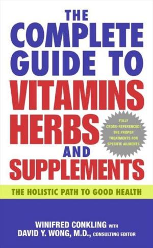 Book cover of The Complete Guide to Vitamins, Herbs, and Supplements