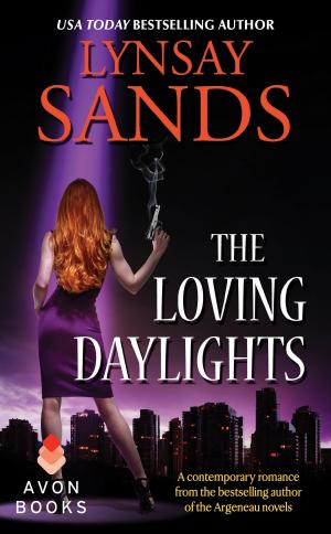 Cover of the book The Loving Daylights by Steve DeMasco, Alli Joseph