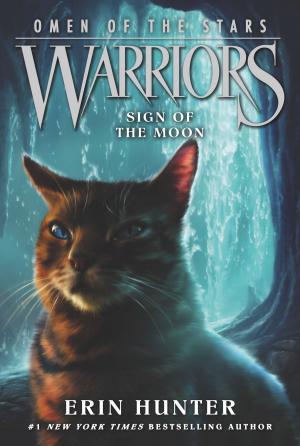 Cover of the book Warriors: Omen of the Stars #4: Sign of the Moon by K.M. Robinson