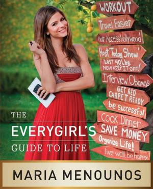 Cover of the book The EveryGirl’s Guide to Life by Dale Hrabi