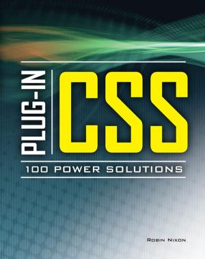 Cover of the book Plug-In CSS 100 Power Solutions by Scott Hoover