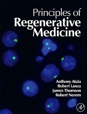 Cover of the book Principles of Regenerative Medicine by Frank Thornton, Michael J. Schearer, Brad Haines